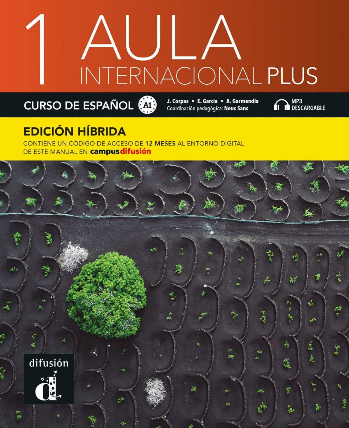 Aula internacional Plus 1 A1 - Edición híbrida: Edición internacional - Curso de español. Libro del alumno y cuaderno de ejercicios con audios y ... del manual en Campus Difusión (12 meses)