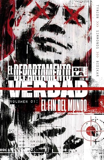 El Departamento de la Verdad 1. El fin del mundo