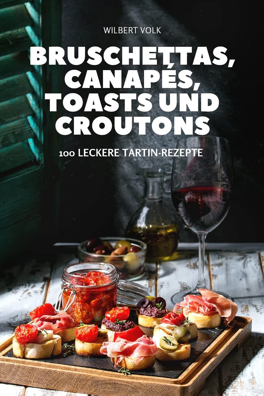 Bruschettas, Canapés, Toasts Und Croutons