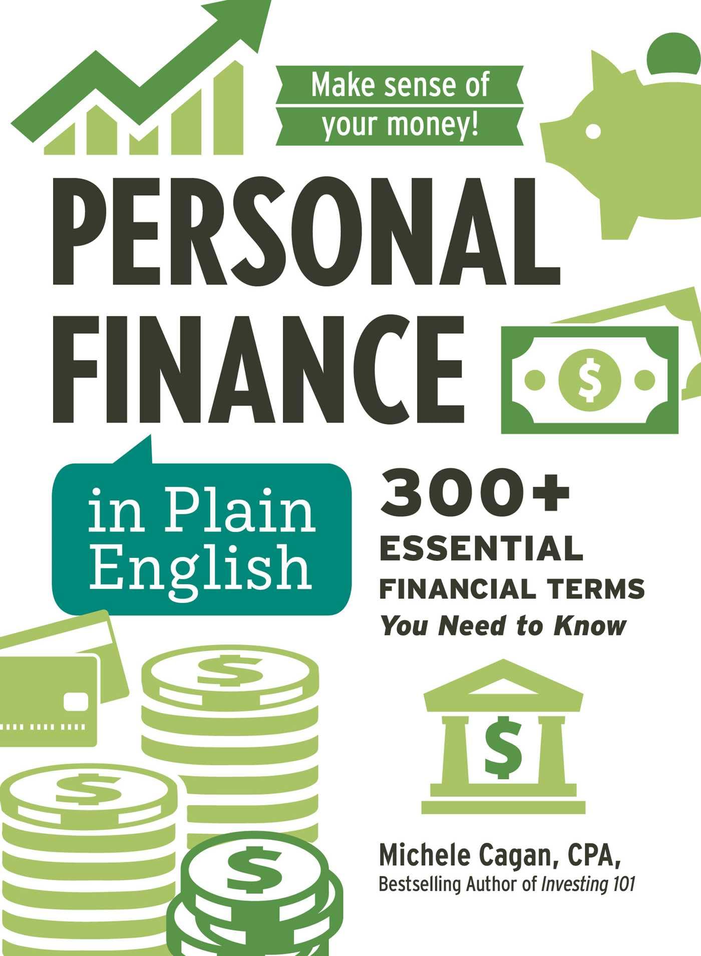Personal Finance in Plain English: Definitions. Examples. Uses.
