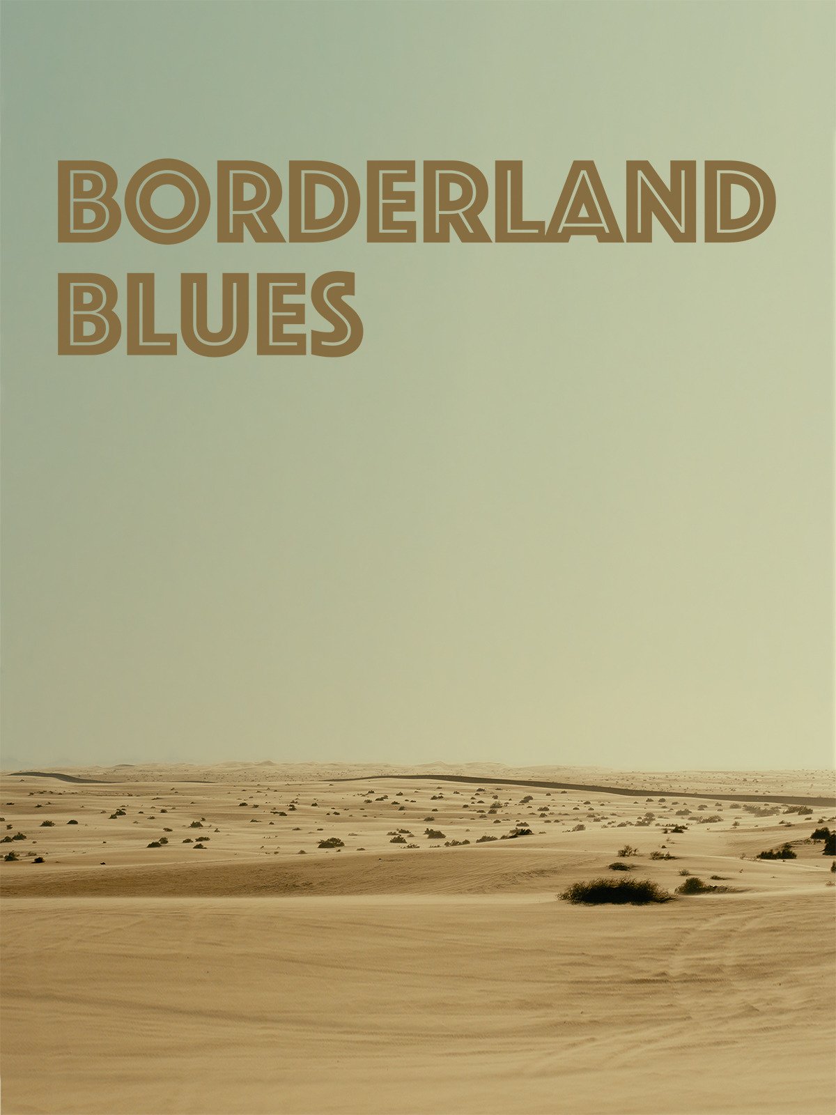 Borderland Blues