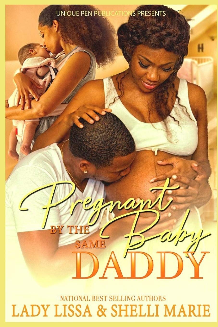 Pregnant by the Same Baby Daddy book cover