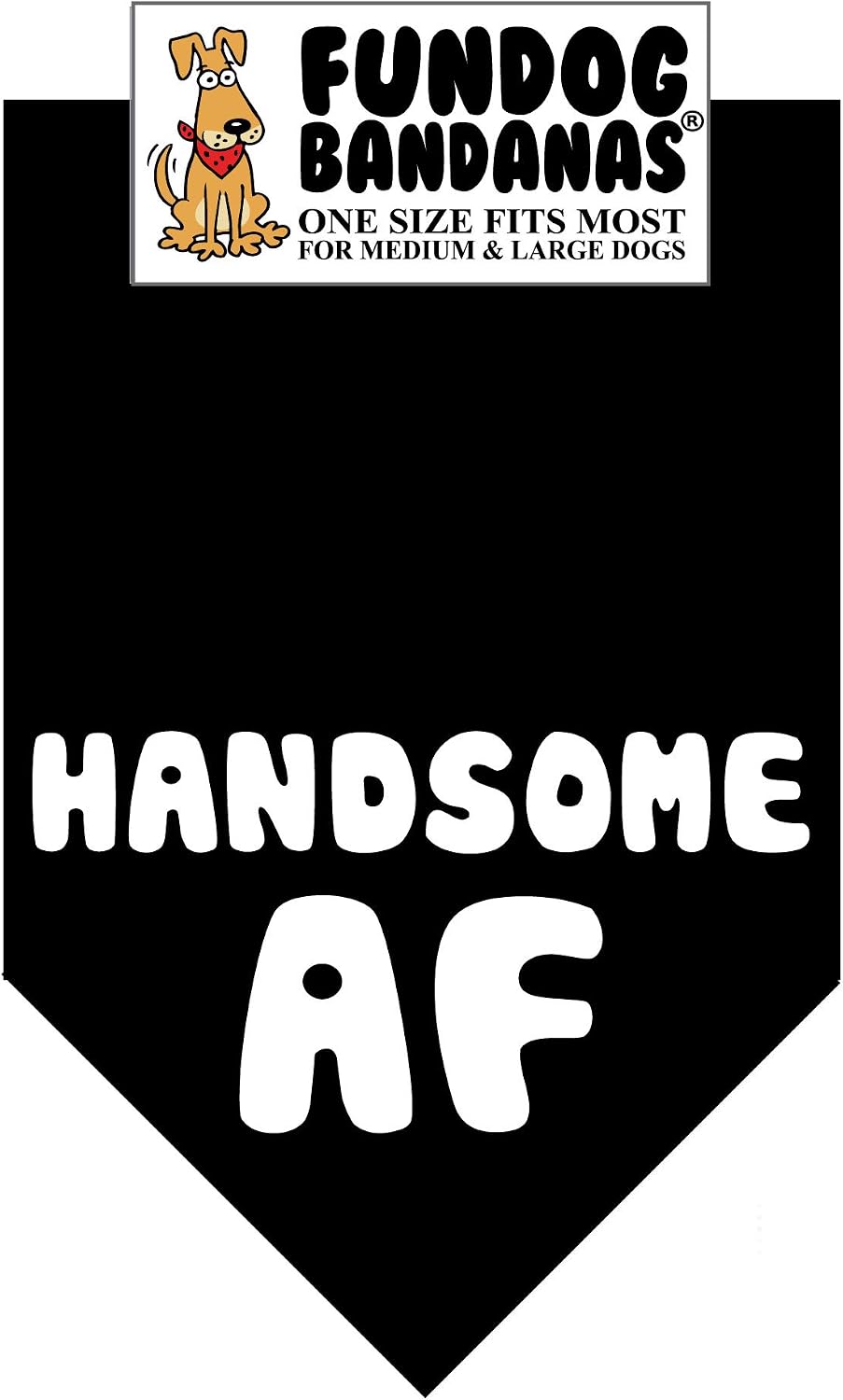 Bandana - Handsome AF (One Size Fits Most for Medium to Large Dogs, Black)