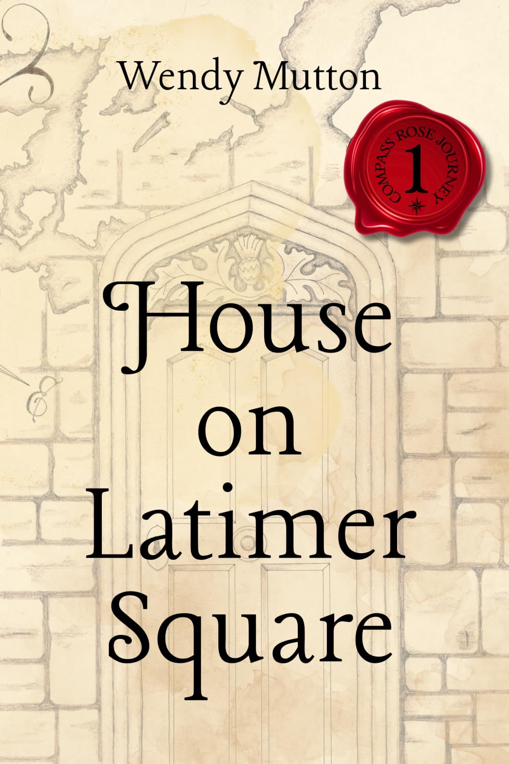 House on Latimer Square (Compass Rose Journey Book 1)      Paperback – November 27, 2025