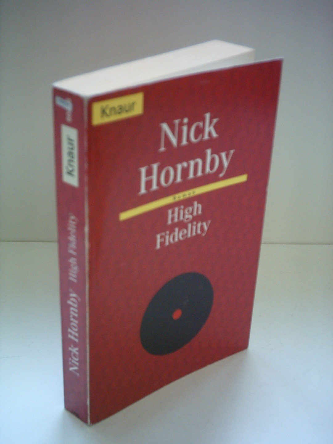 High Fidelity Hornby, Nick 9780575400184 Books