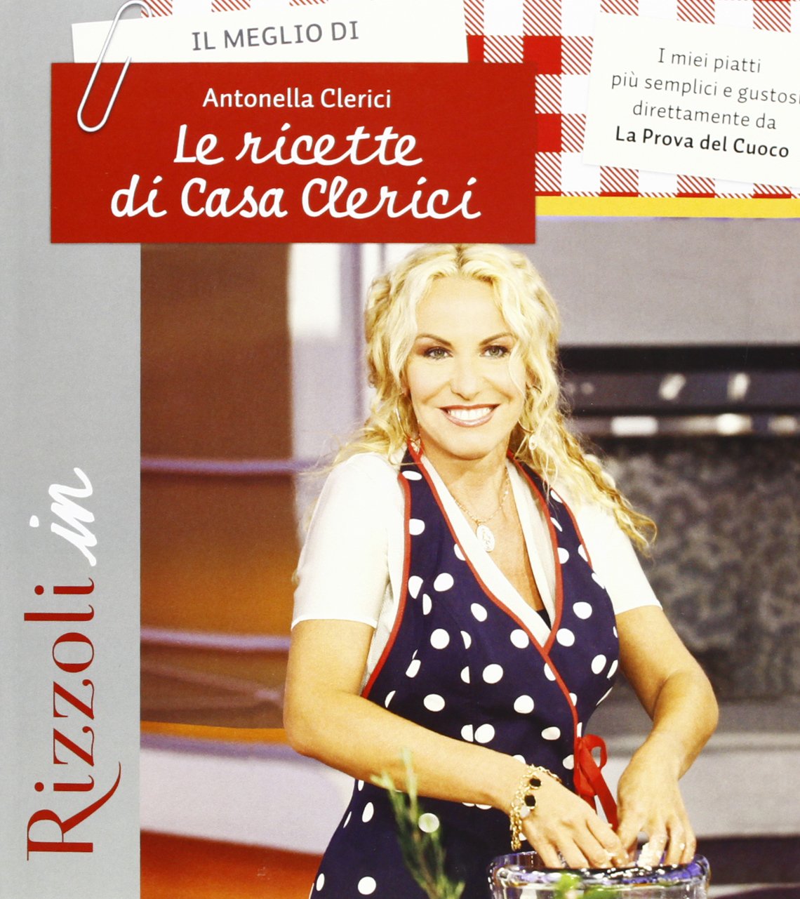 Il meglio di Le ricette di casa Clerici