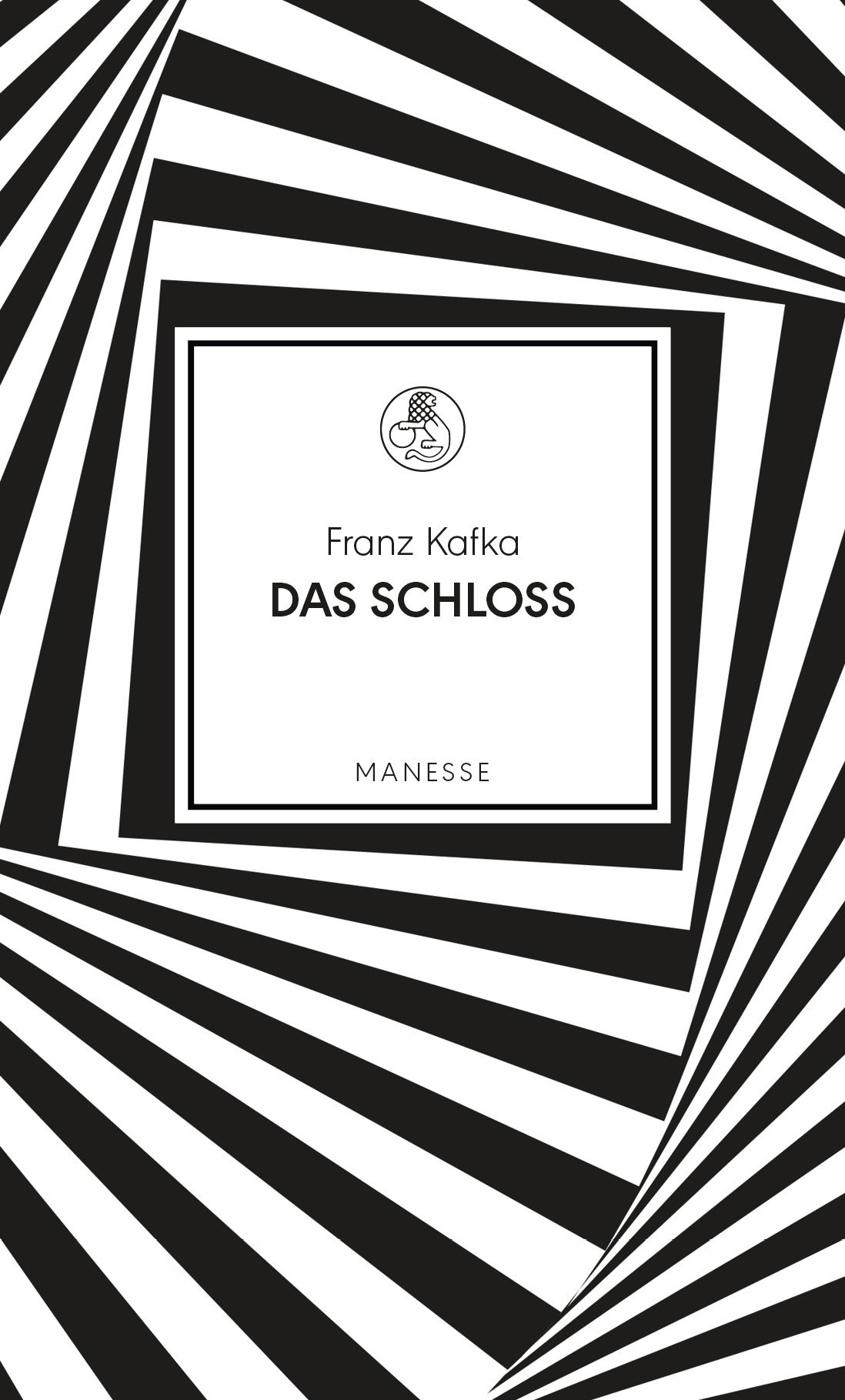 Das Schloss: Roman. Mit einem Nachwort von Norbert Gstrein