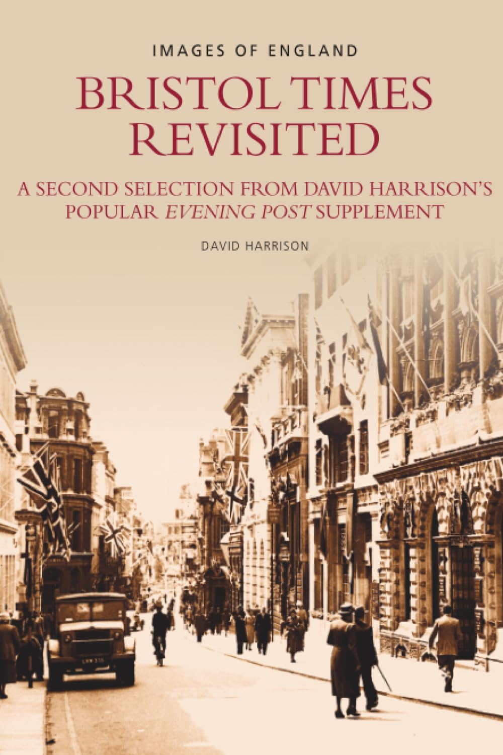 "Bristol Times" Revisited (Changing Times)-David Harriso