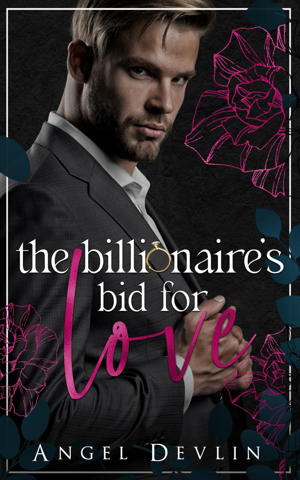 The Billionaire's Bid for Love: A fake fiancé, secret pregnancy, billionaire romance
