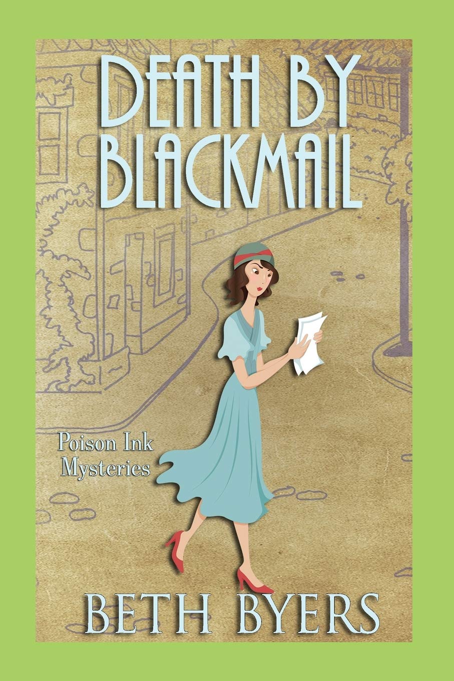 Death by Blackmail: A 1930s Murder Mystery: 3 (Poison Ink Mysteries)
