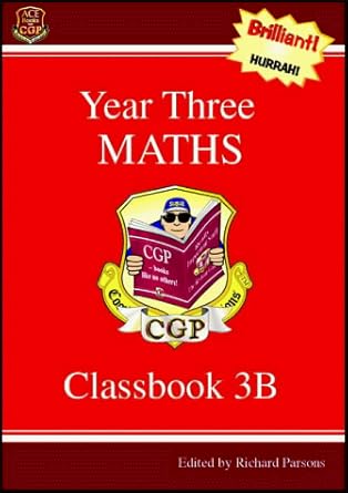 KS2 Year 3 Maths: Classbook 3B - kids aged 7 - 8