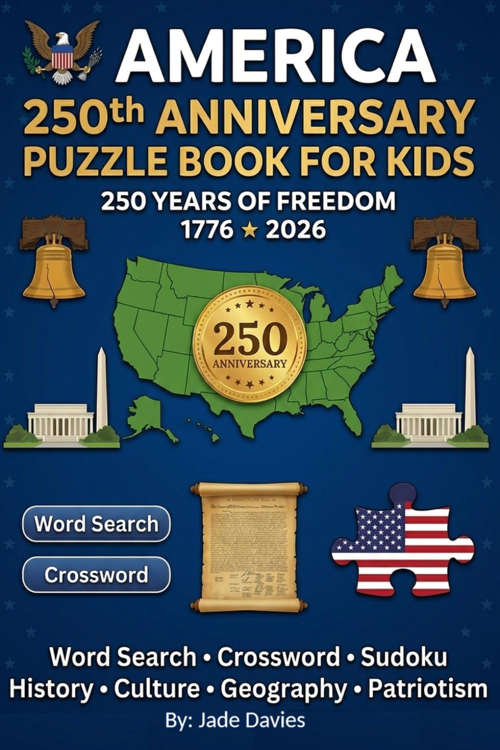 America 250th Anniversary Puzzle Book: for Kids