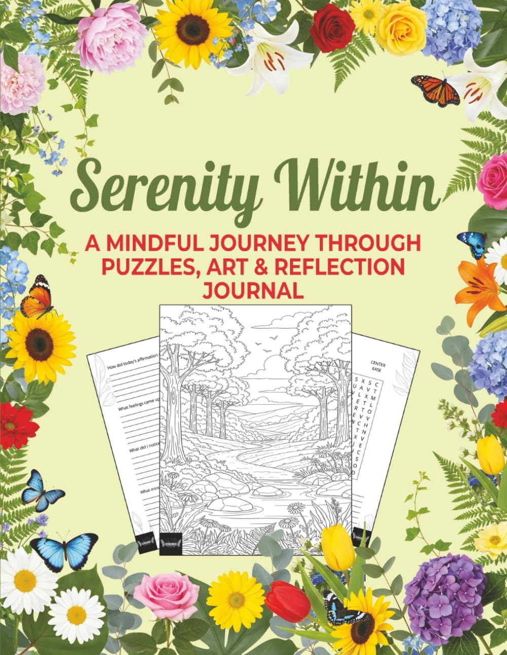 Serenity Within: A Mindful Journey Through Puzzles, Art & Reflection Journal.