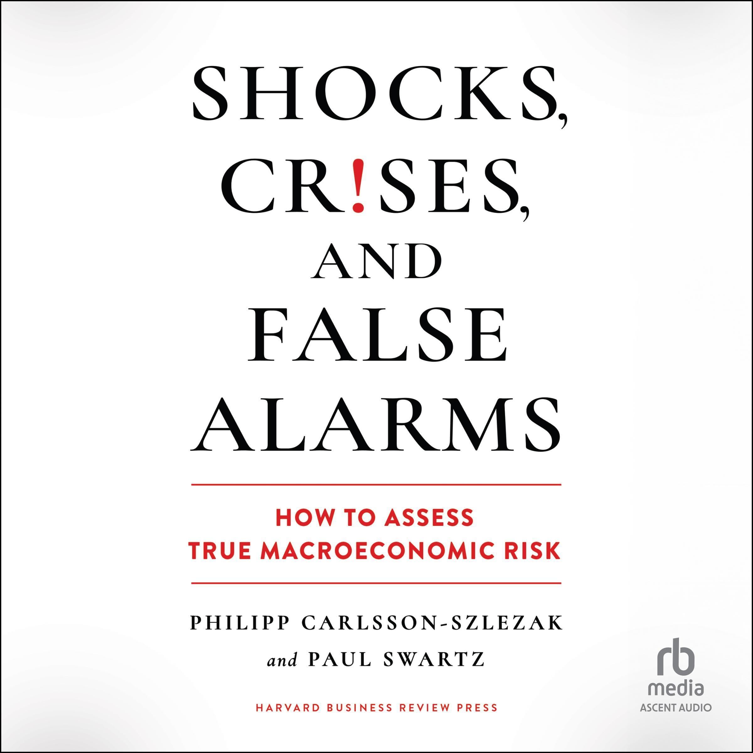 Cover art for Shocks, Crises, and False Alarms