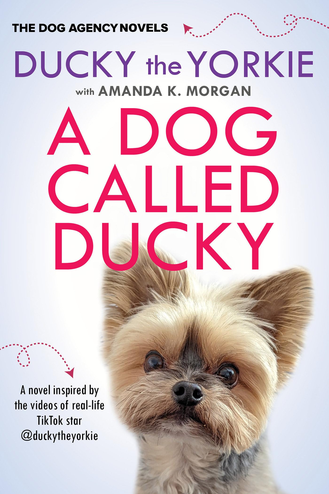 A Dog Called Ducky (The Dog Agency Novels)