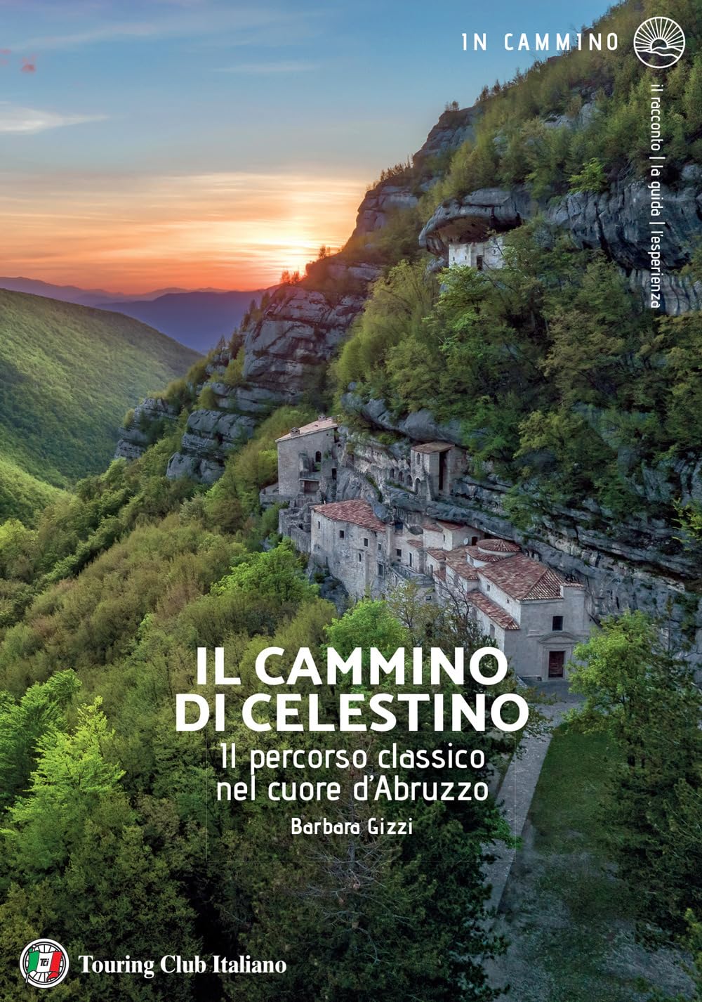Il Cammino Di Celestino. Il Percorso Classico Nel Cuore D'abruzzo - 4