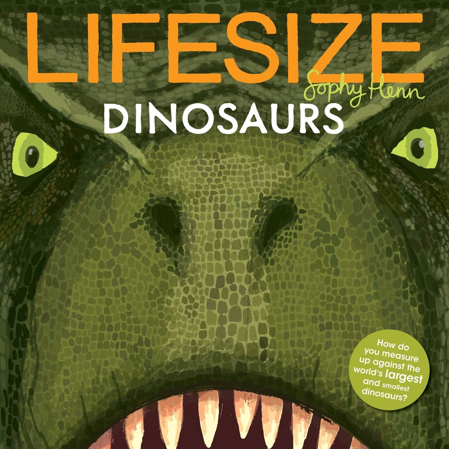 Lifesize Dinosaurs Paperback – 7 Mar. 2019