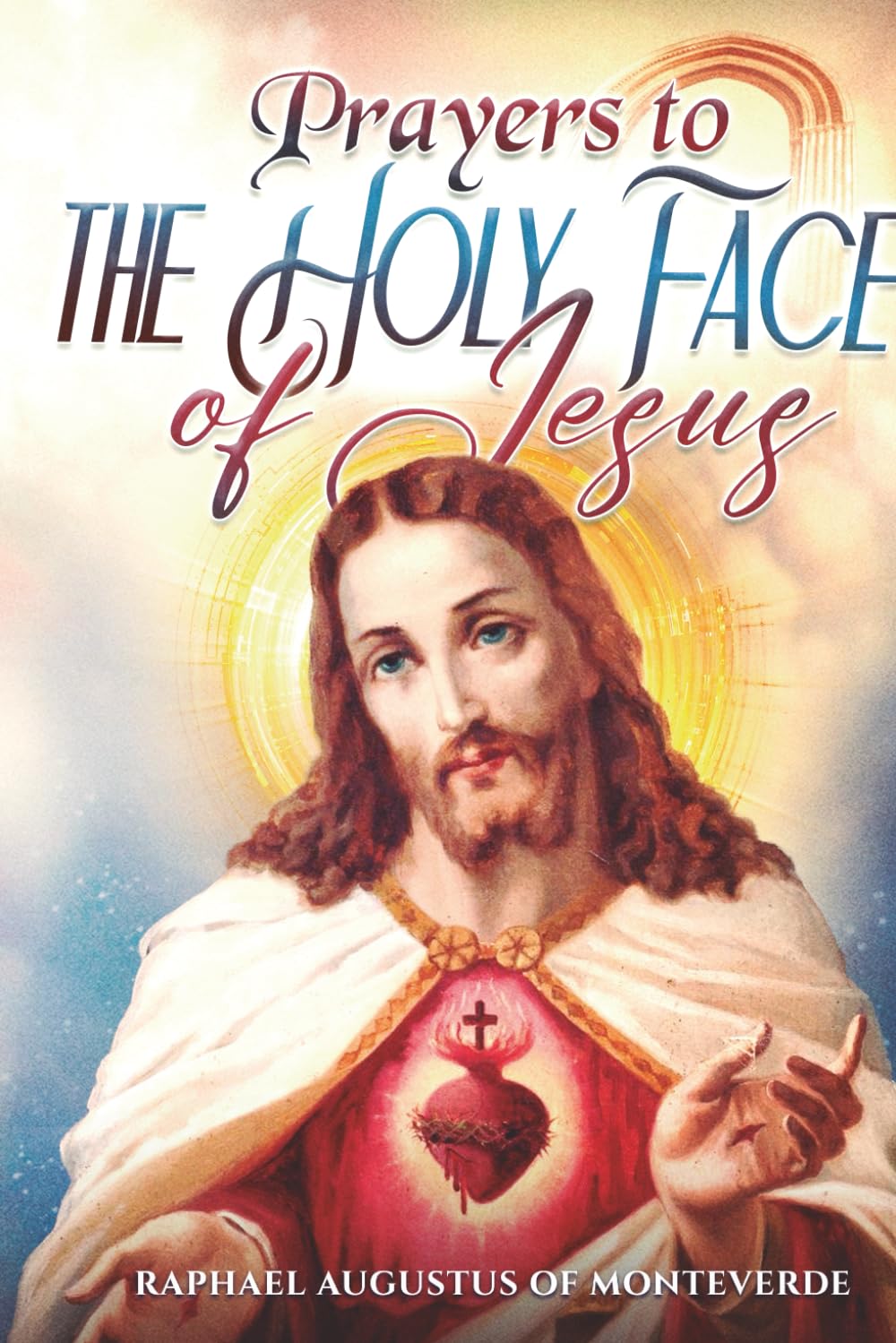 Prayers to the Holy Face of Jesus