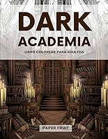 Vista 1 de Dark Academia Libro para Colorear Hermosas escenas de misterio y impresiones mágicas Más de 30 diseños de alquimia relajante y objetos mágicos