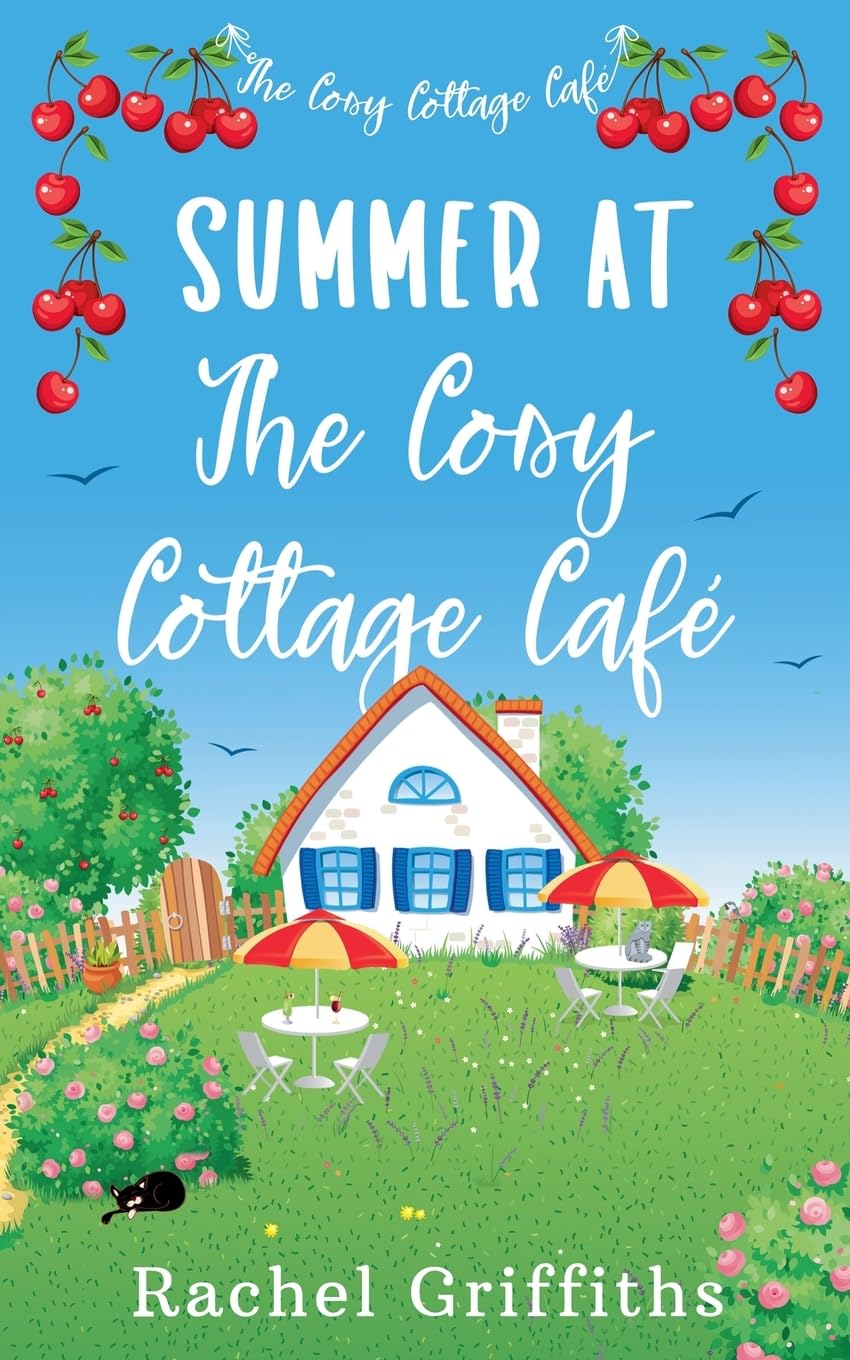 Summer at The Cosy Cottage Café: 1