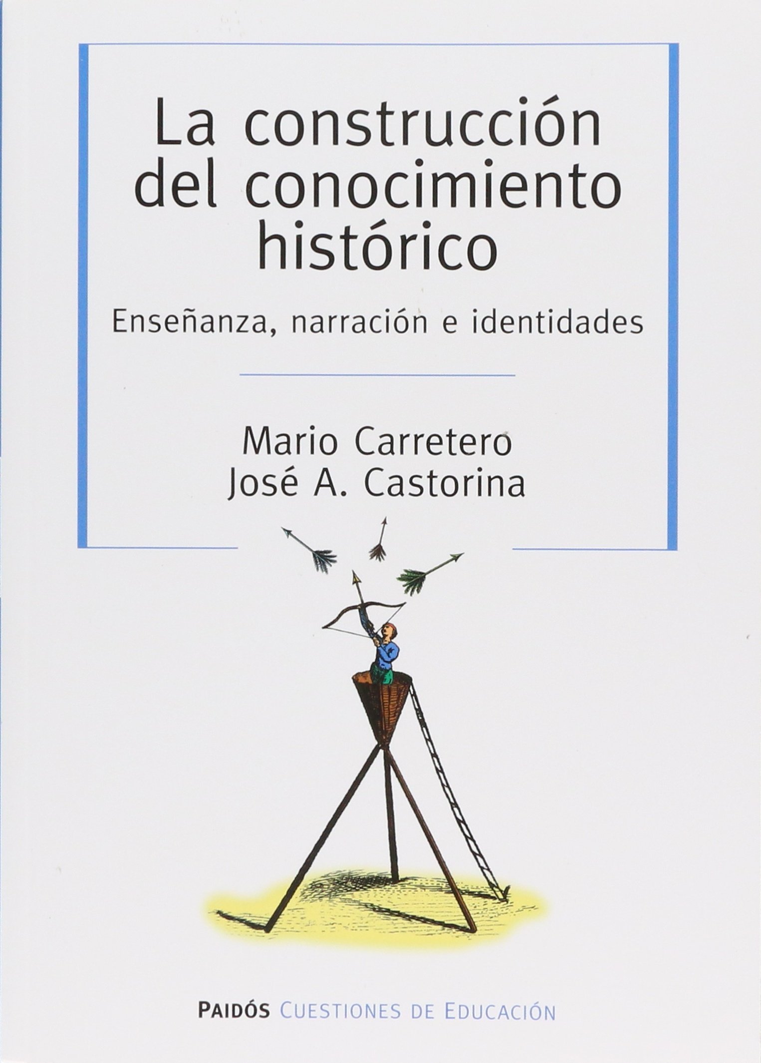 CONSTRUCCION DEL CONOCIMIENTO HISTOR