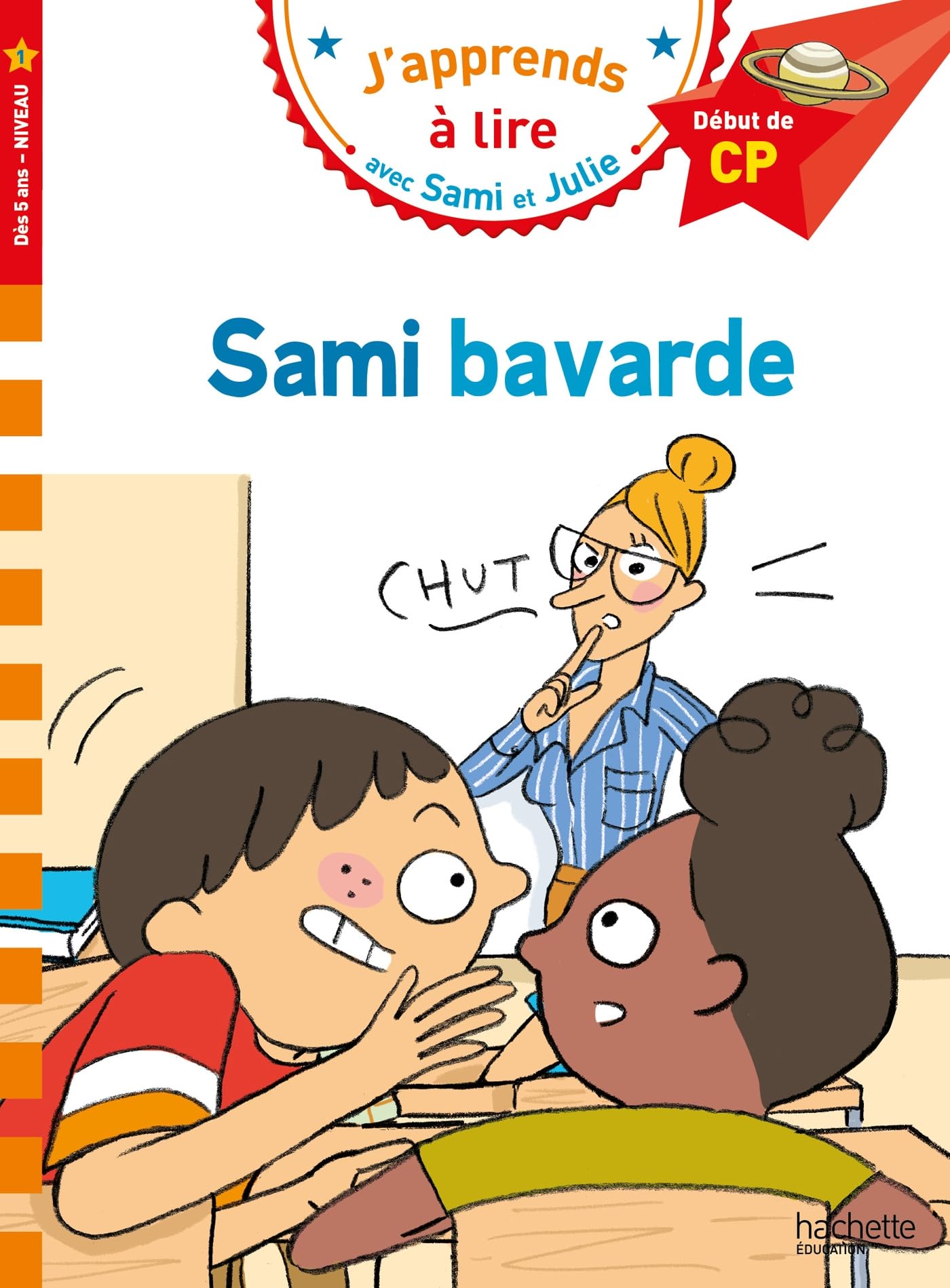 Sami et Julie CP niveau 1 Sami bavarde: Début de CP
