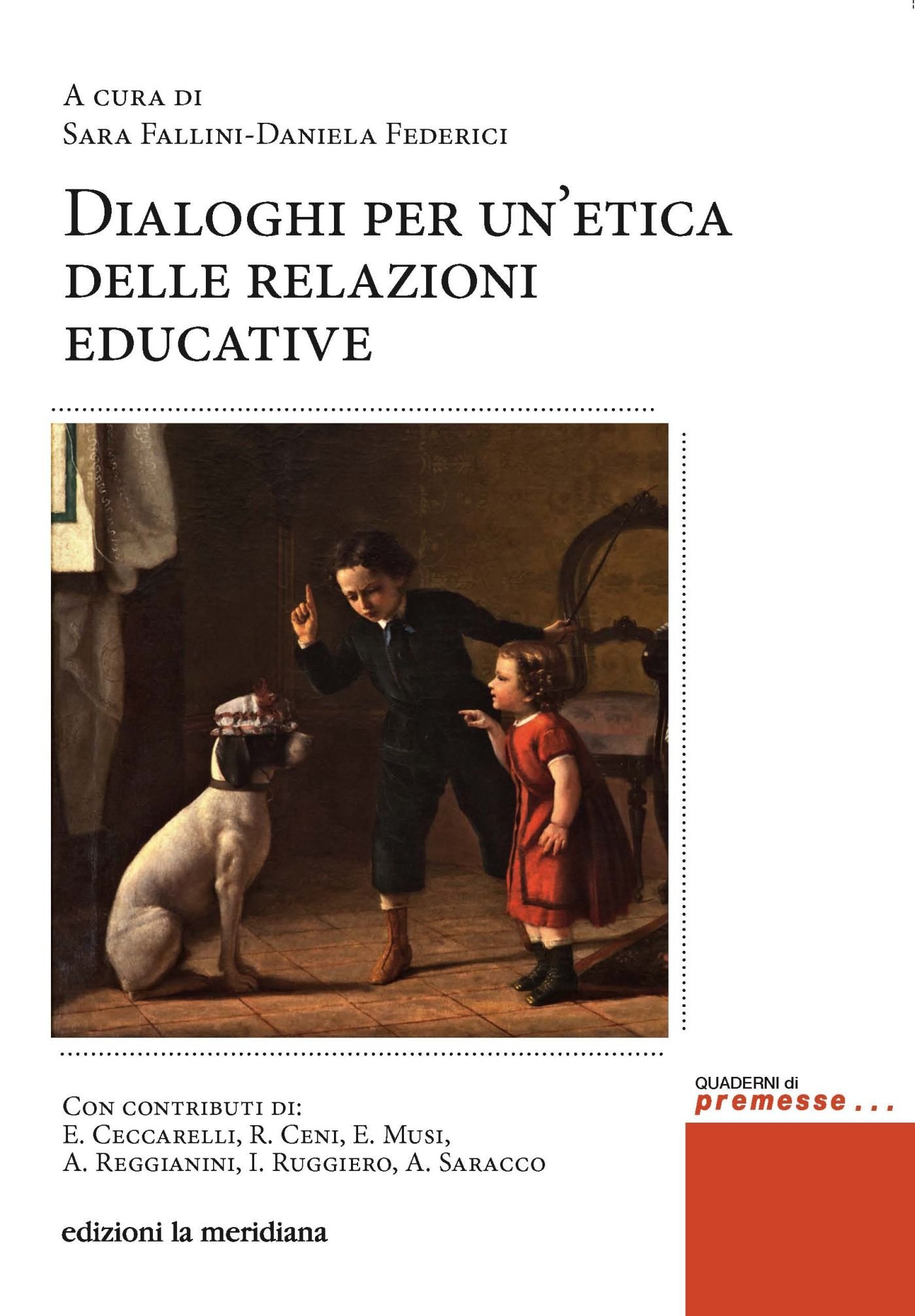 Dialoghi per un'etica delle relazioni amorose (Italian Edition)
