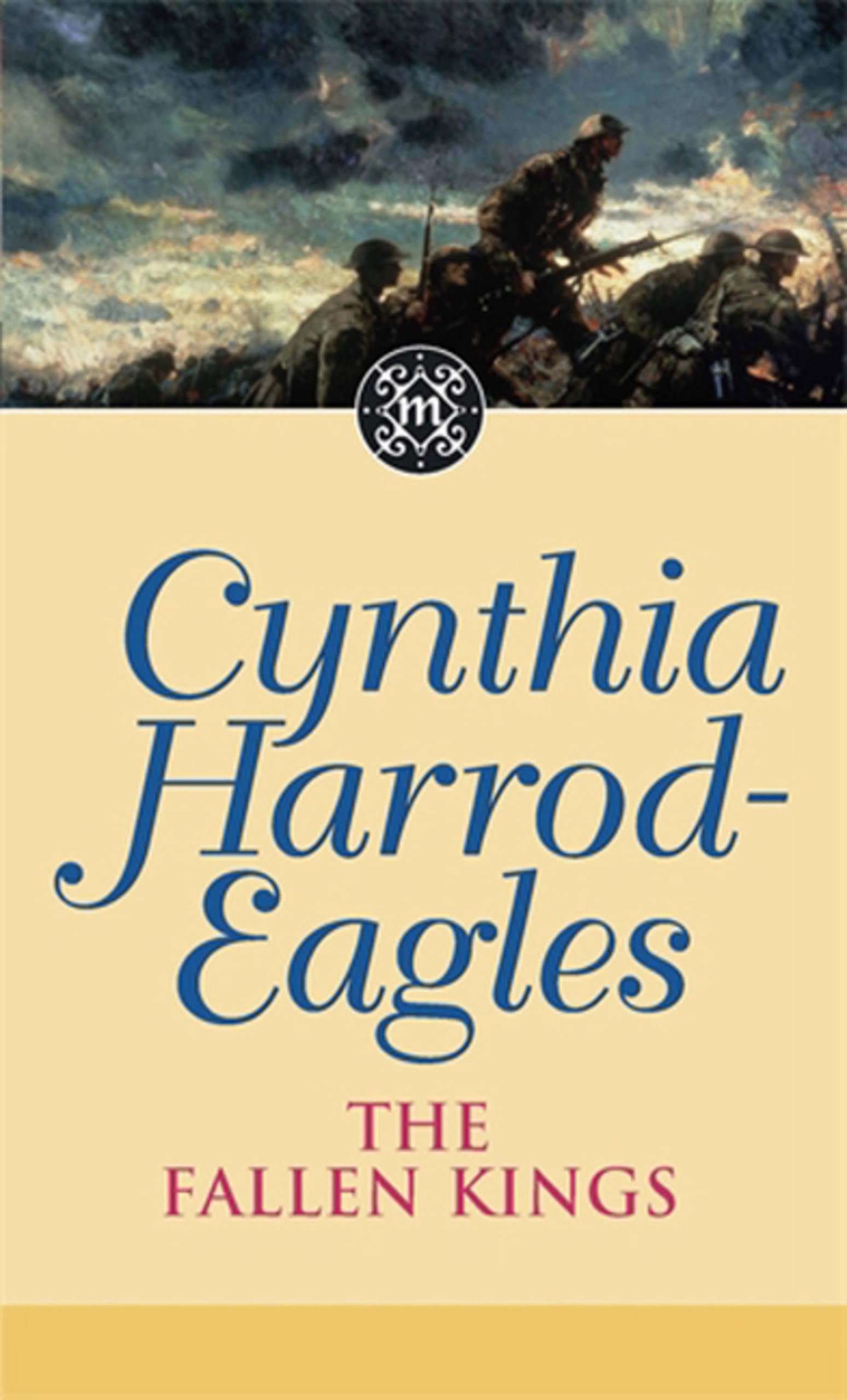 Morland Dynasty 32 The Fallen Kings — Cynthia Harrod-Eagles Paperback