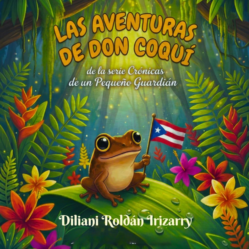 Las Aventuras de Don Coquí: Crónicas de un Pequeño Guardián