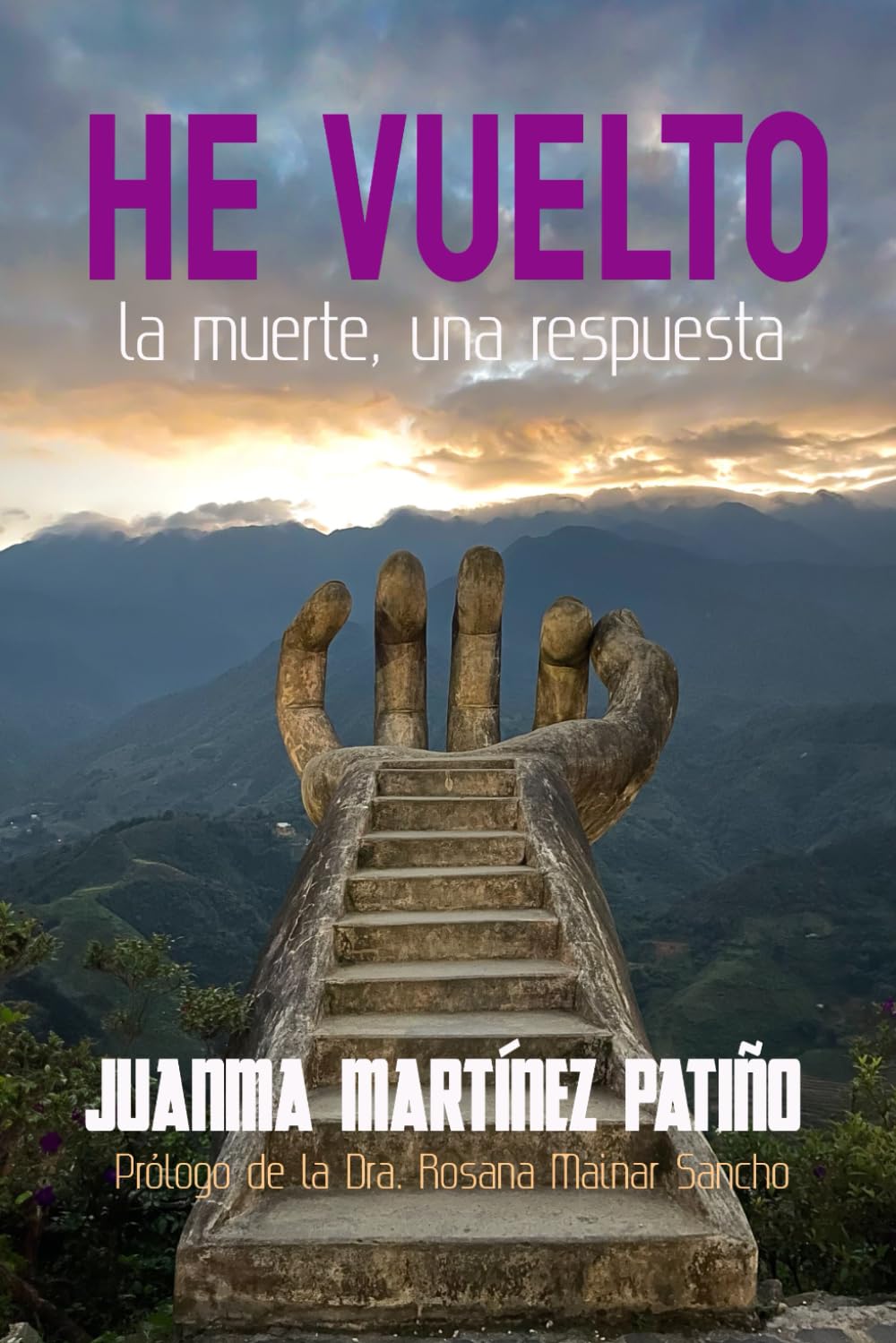 HE VUELTO. la muerte, una respuesta.