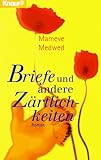 Cover zum Buch Briefe und andere Zärtlichkeiten