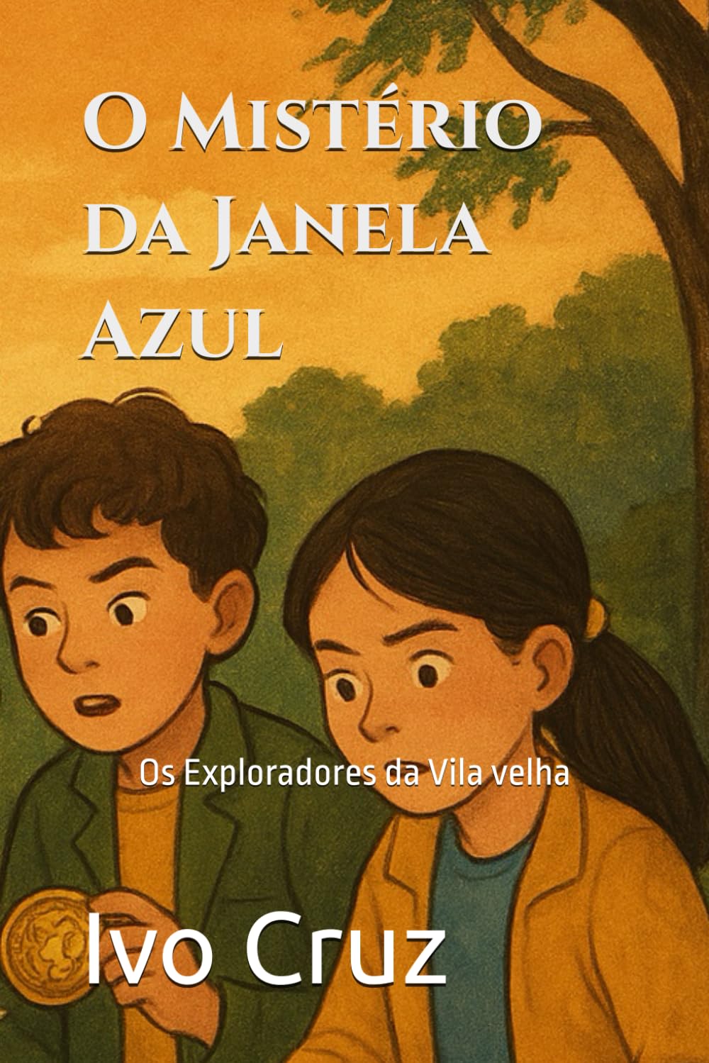 O Mistério da Janela Azul: Os Exploradores da Vila velha