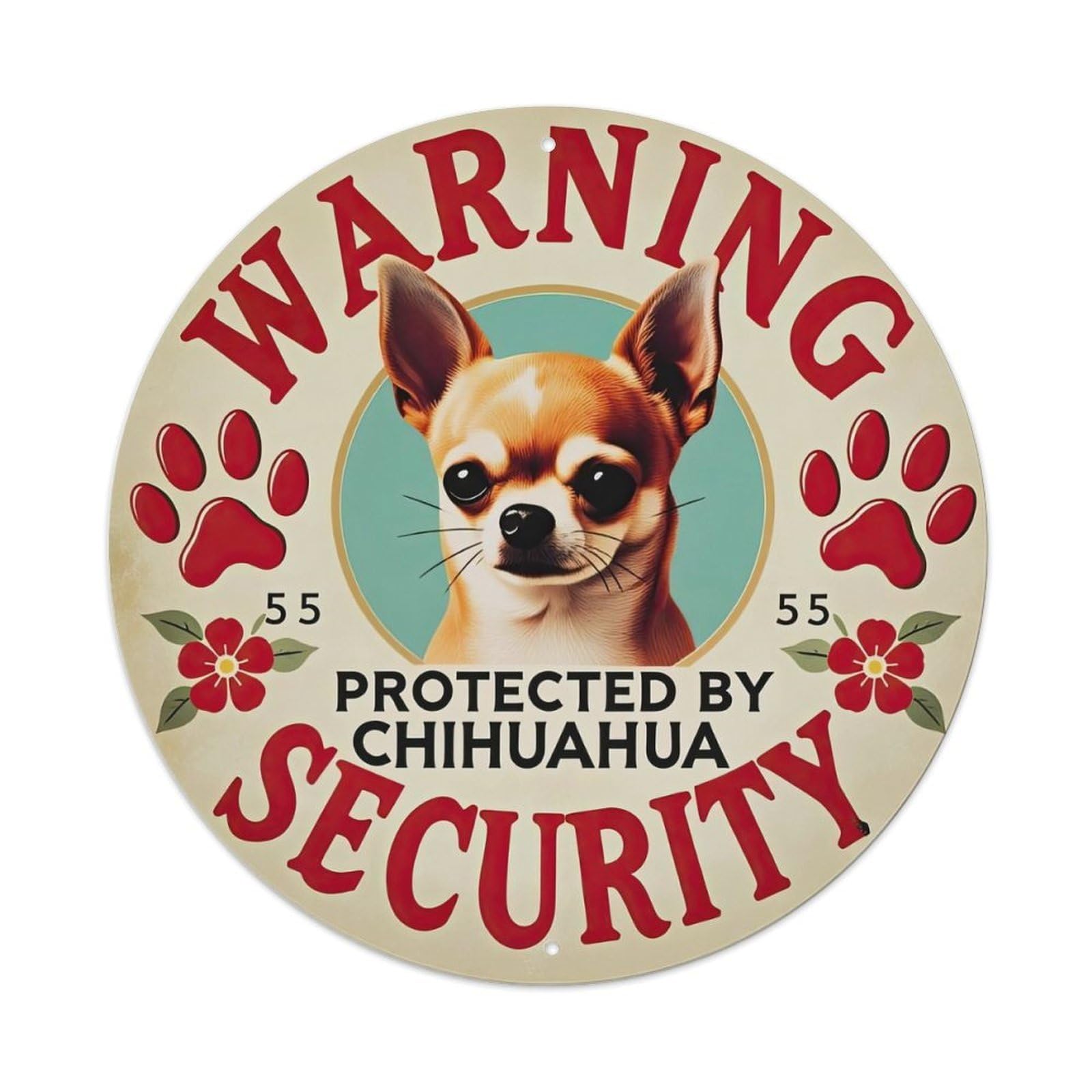 Warning Chihuahua Security Paw Print Flower Metal Tin Sign