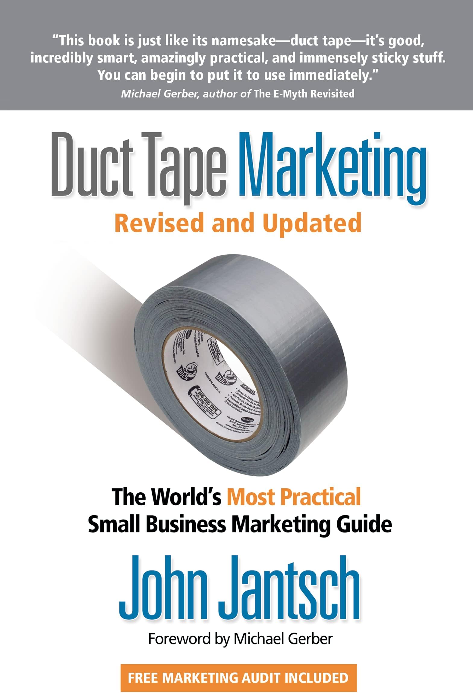 Duct Tape Marketing Revised and Updated: The World's Most Practical Small Business Marketing Guide