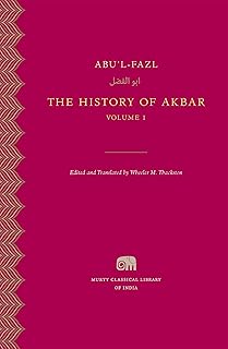 The History of Akbar, Volume 1 (Murty Classical Library of India)