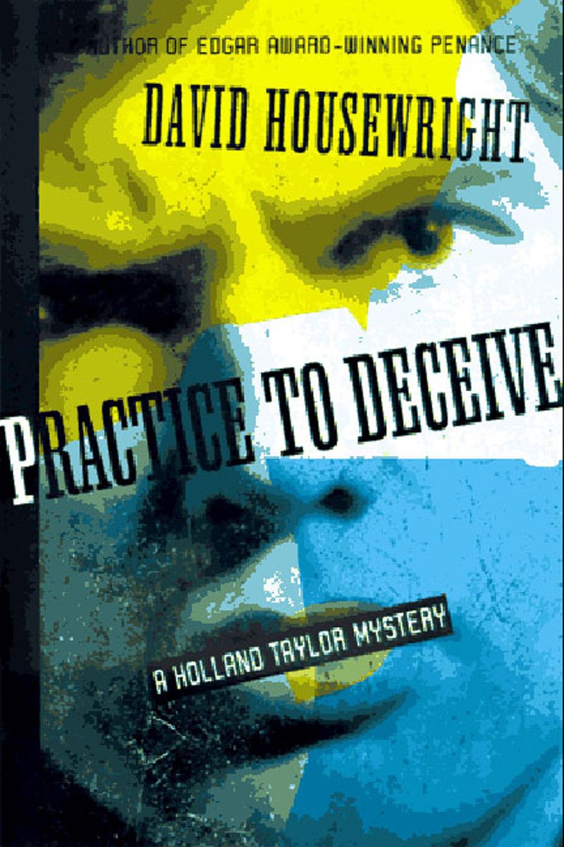 Practice to Deceive (Holland Taylor Mystery)