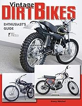 Vintage Dirt Bikes: Enthusiasts Guide (Wolfgang Publications)