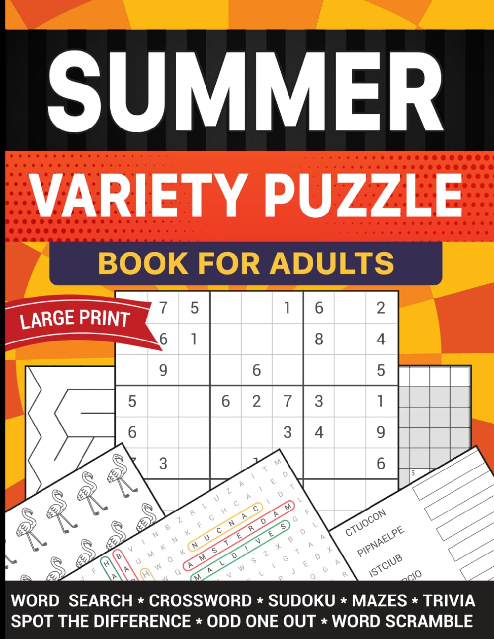 Summer Variety Puzzle Book for Adults: 100+ Large Print Word Search, Sudoku, Crosswords, Brain Activities & More