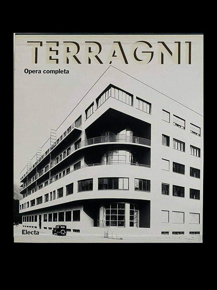 希少建築本] Giuseppe Terragni… Giuseppe Terragni: Casa del