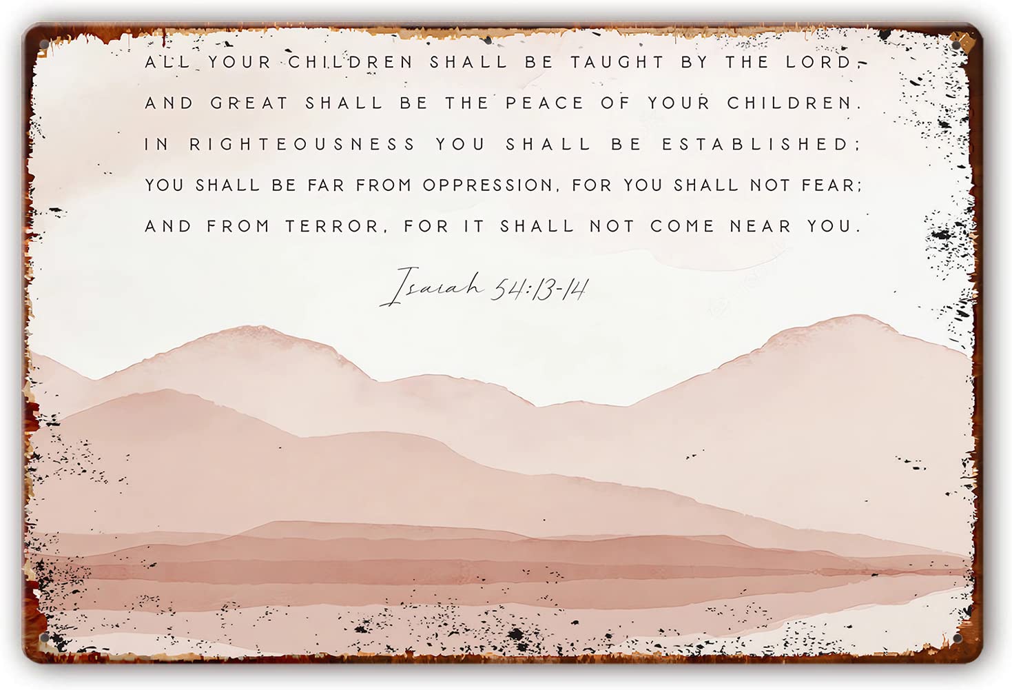 Yepyayqvk Metal Tin Sign Isaiah 54 13 All Your Children Shall Be Taught By The Lord Bible Verse Wall Art Print Christian Peace Scripture Nursery Baptism Poster Decorations Painting 8×12 Inch