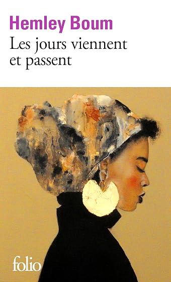 Les Jours Viennent et Passent