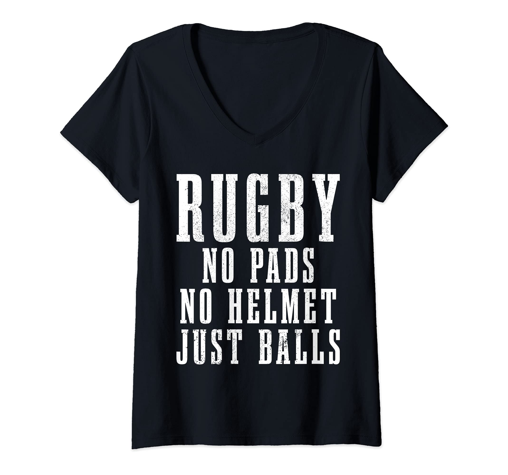 Womens Rugby No Pads No Helmets Just Balls Funny Rugby Player Fan V-Neck T-Shirt, Black