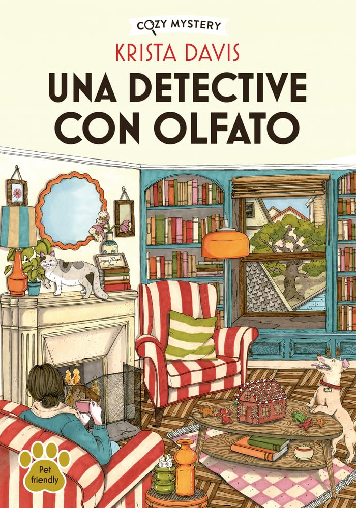 Una Detective Con Olfato / A Detective with a Nose: Misterios Que Dejan Huella / Mysteries That Leave Their Mark Volume 1 (Cozy Mystery)