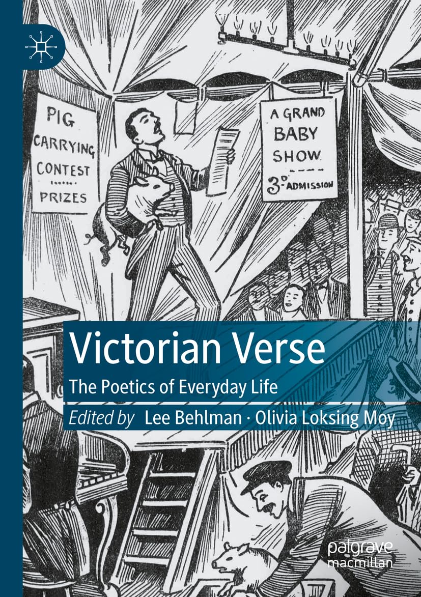 Victorian Verse: The Poetics of Everyday Life