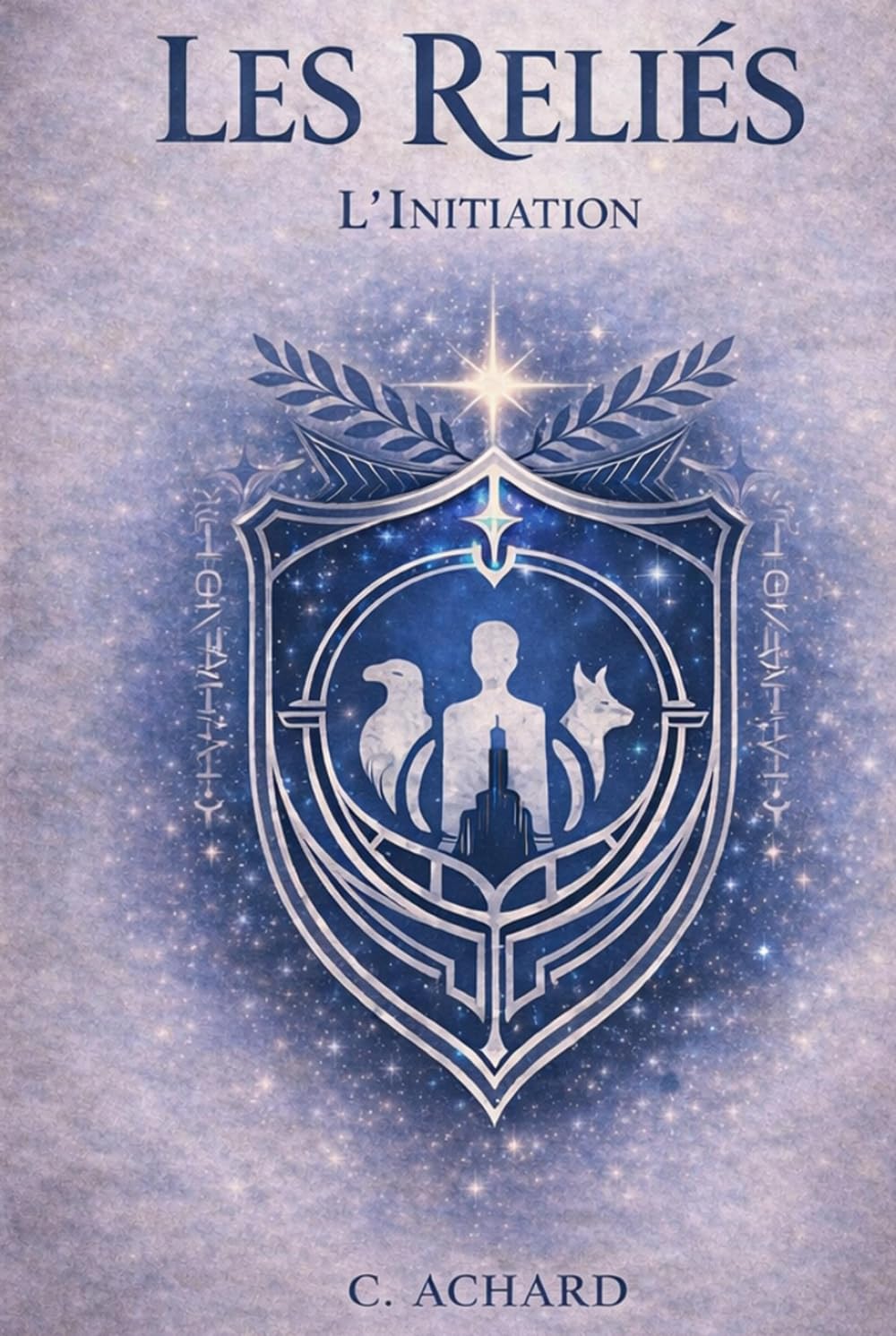 Les Reliés: L'initiation