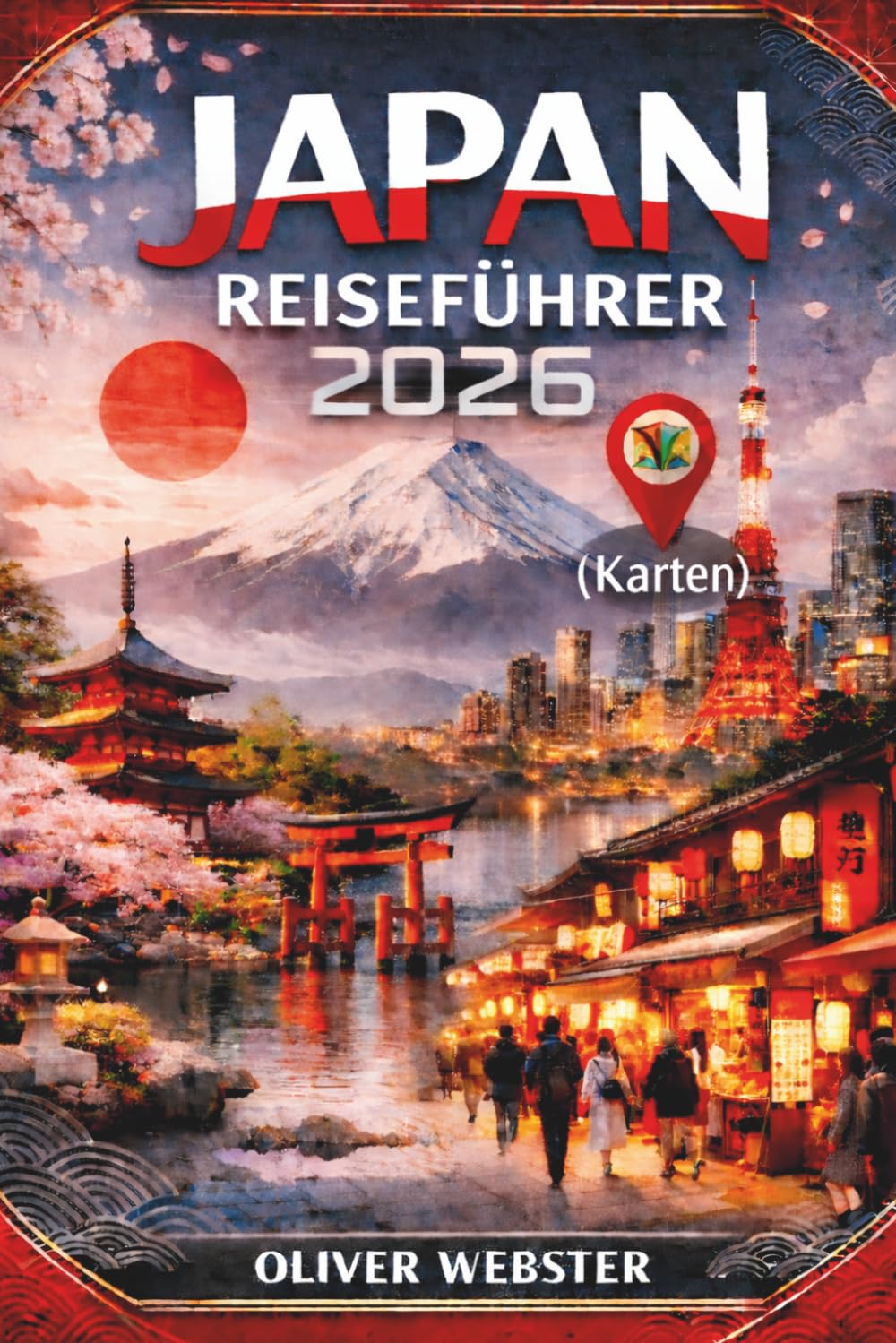 Japan Reiseführer 2026: Entdecken Sie Tokio, Kyoto, Osaka, versteckte Juwelen, Sehenswürdigkeiten, lokale Spezialitäten und kulturelle Einblicke für Erstbesucher und erfahrene Reisende.