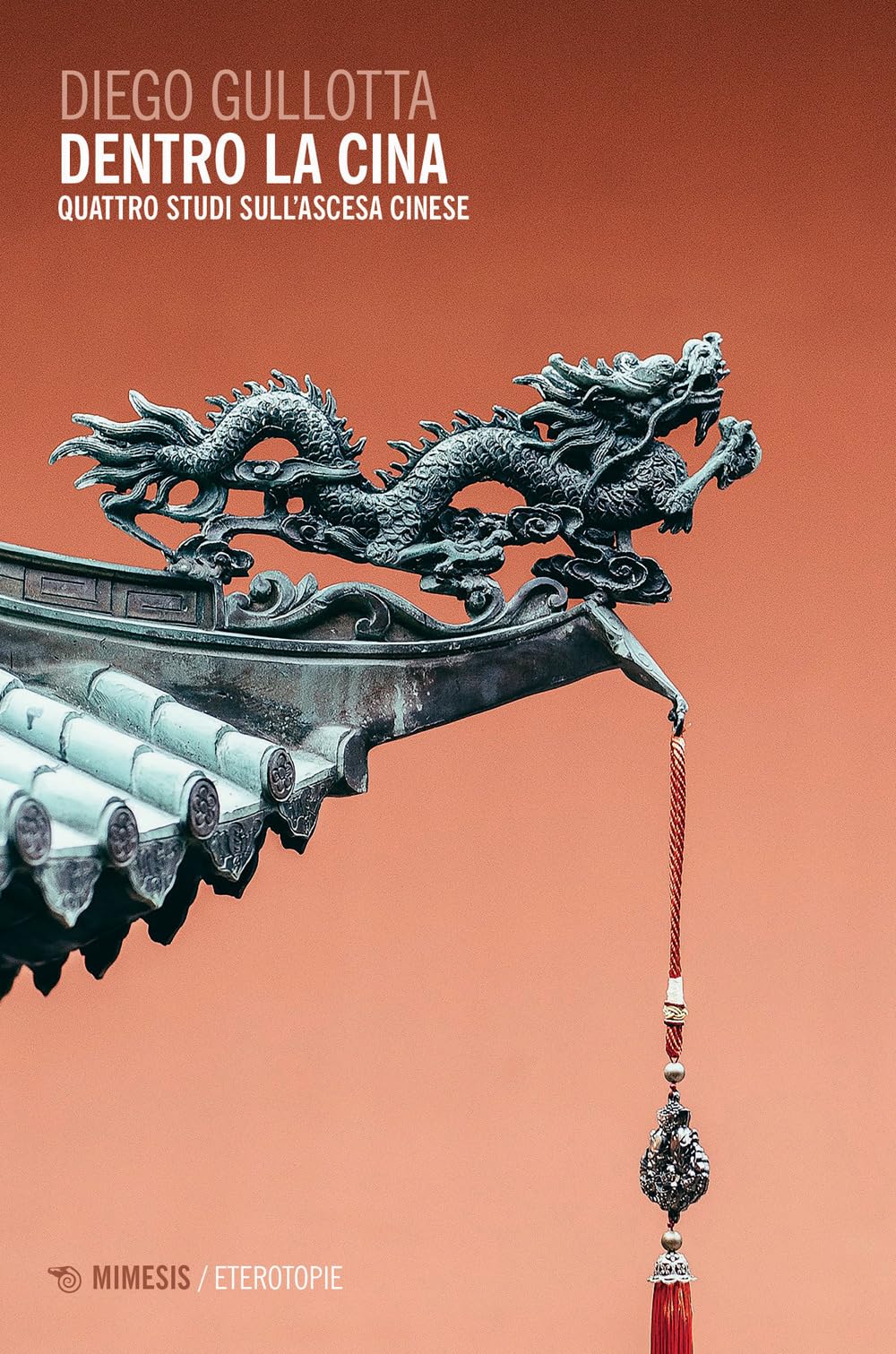 Dentro La Cina. Quattro Studi Sull'ascesa Cinese - 4