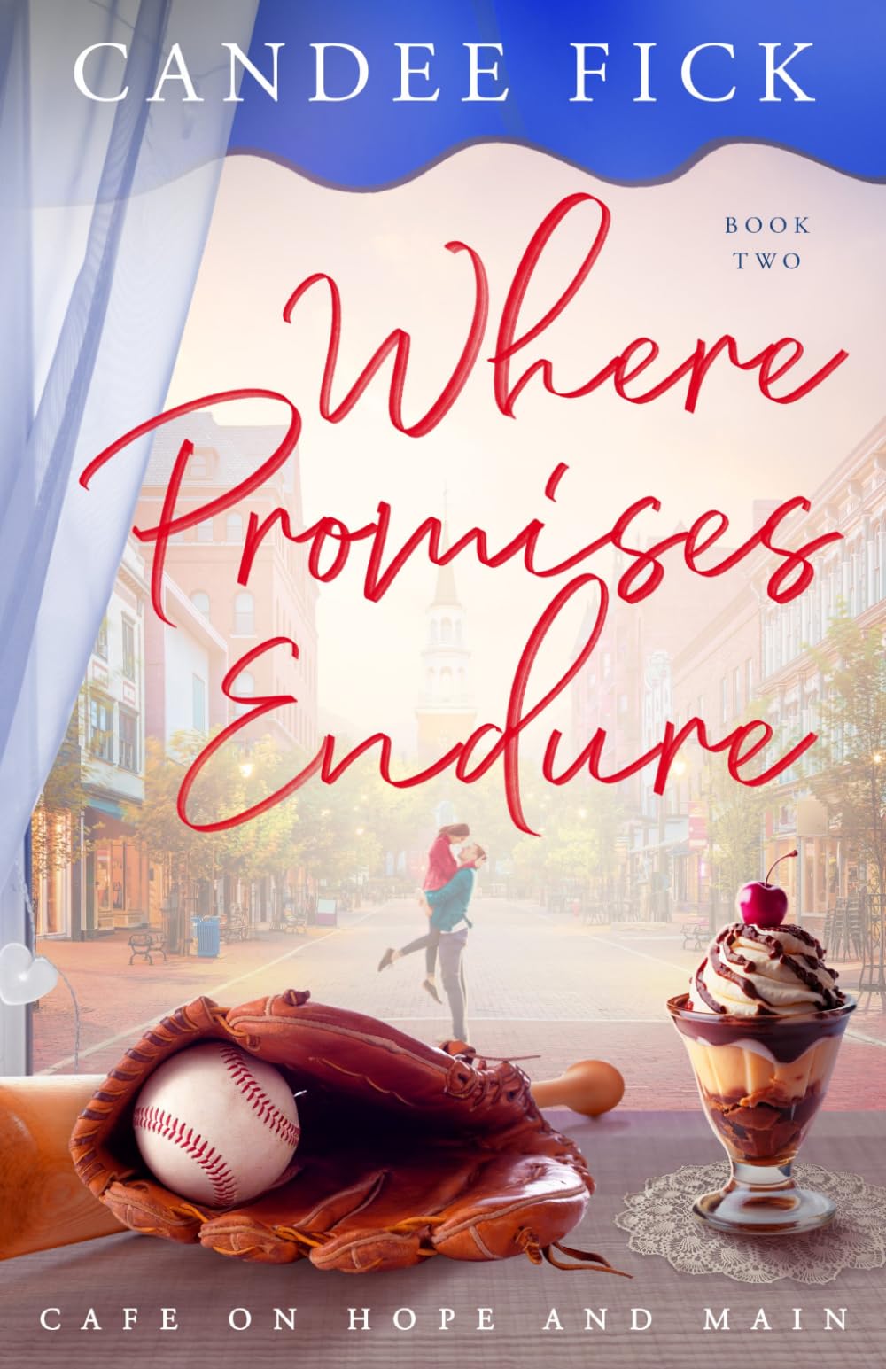 Where Promises Endure (Cafe on Hope and Main)