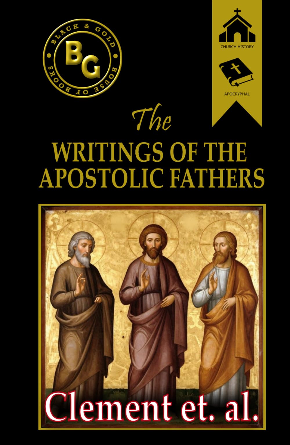 The Writings of the Apostolic Fathers (Annotated)