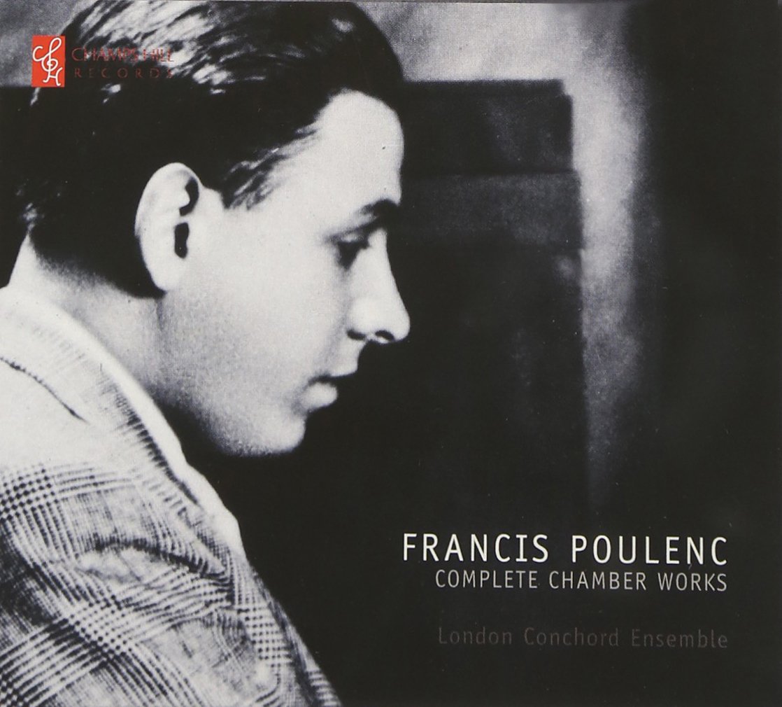 Poulenc: Complete Chamber Works